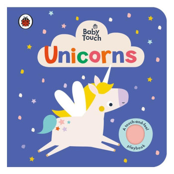 Baby Touch: Unicorns Baby Touch: Unicorns