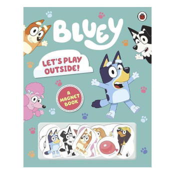 Bluey: Lets Play Outside! Bluey: Lets Play Outside!