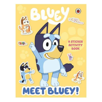 Ladybird - Bluey: Meet Bluey! Sticker Activity Book