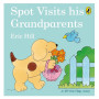 Puffin - Spot Visits His Grandparents (Board Book)