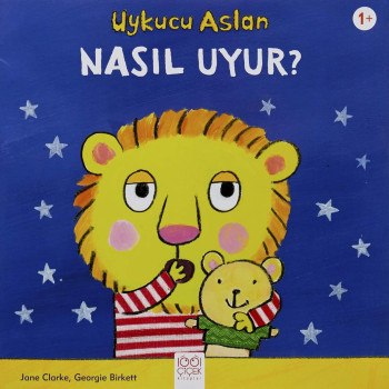 Uykucu Aslan Nasıl Uyur