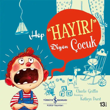 Hep "Hayır" Diyen Çocuk