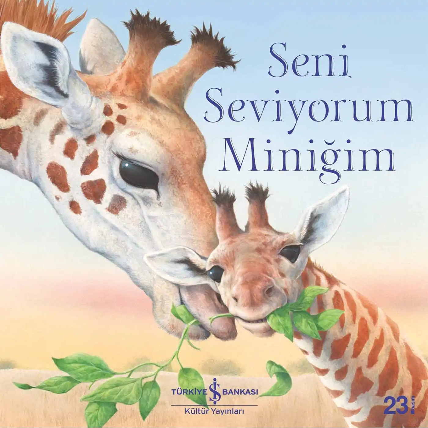 Seni Seviyorum Miniğim - 9786257070034 - 9786257070034