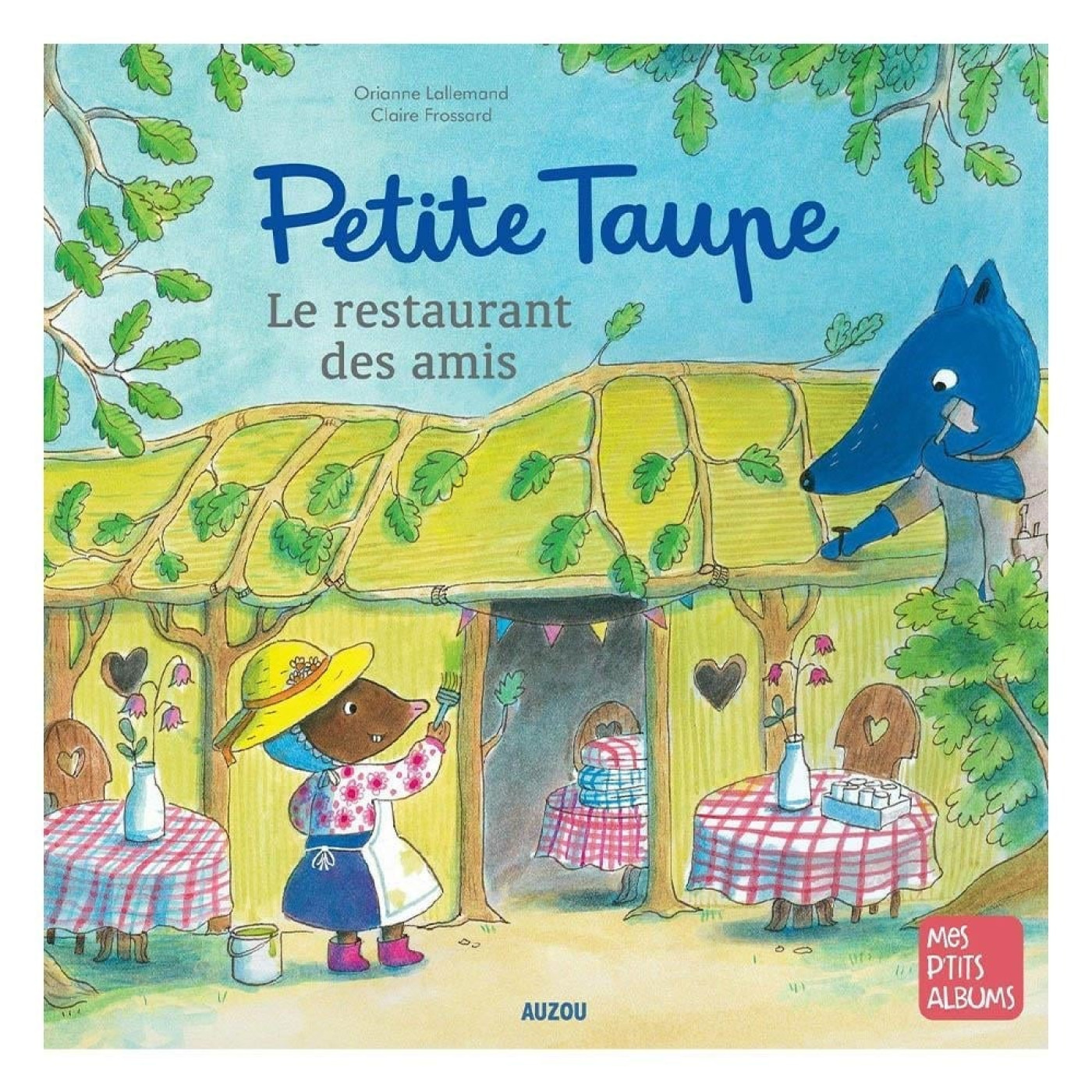 Petite Taupe, Le Restaurant Des Amis - 9782733895344 Petite Taupe, Le Restaurant Des Amis - 9782733895344 - 9782733895344