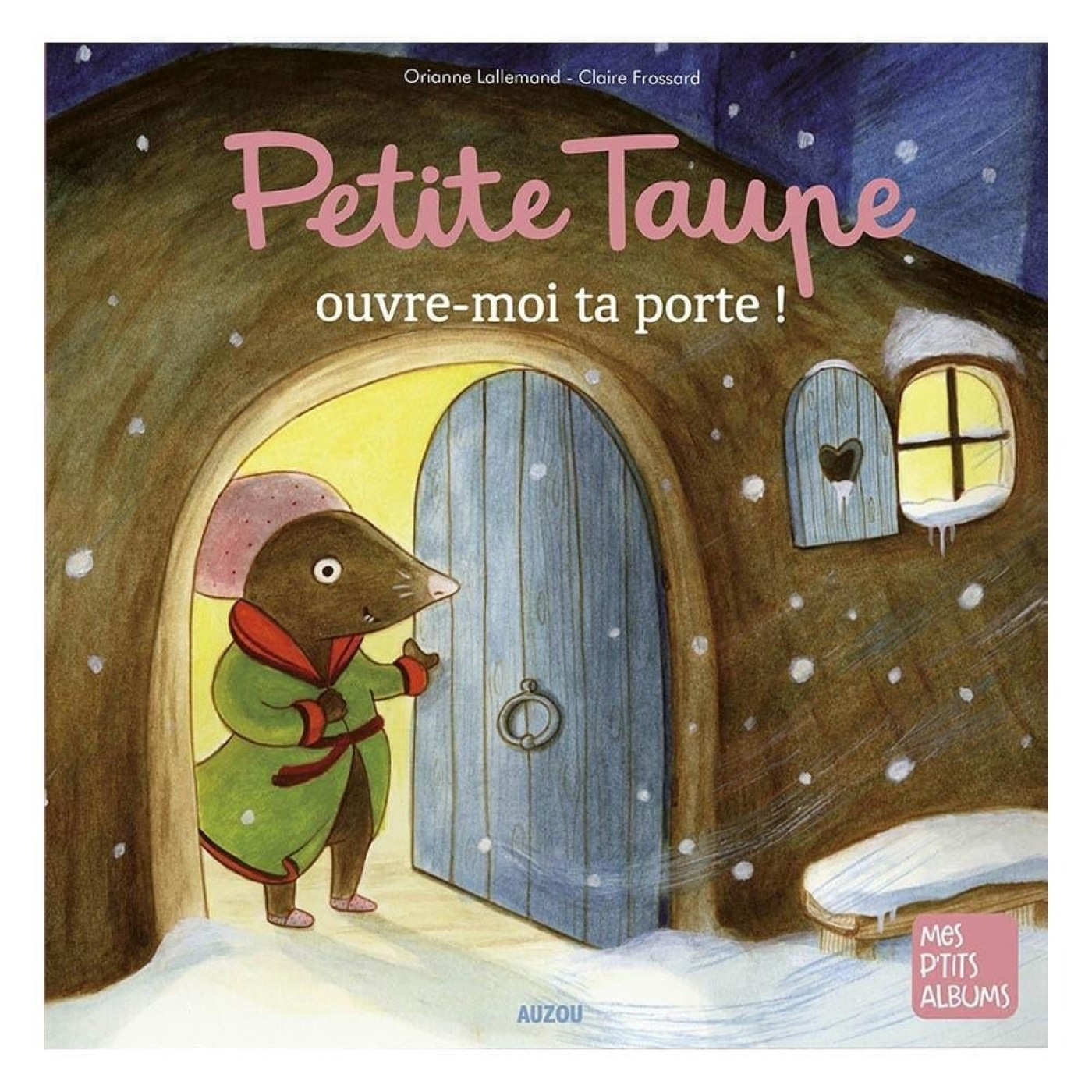Petite Taupe Ouvre-Moi Ta Porta - 9782733887776 Petite Taupe Ouvre-Moi Ta Porta - 9782733887776 - 9782733887776