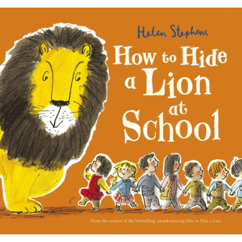 How to Hide a Lion at School