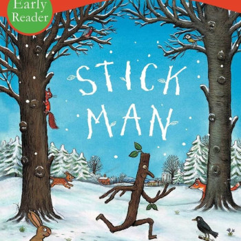 Stick Man Early Reader