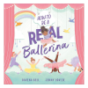 How to be a Real Ballerina - 9781839132124 How to be a Real Ballerina - ST01130 - 9781839132124