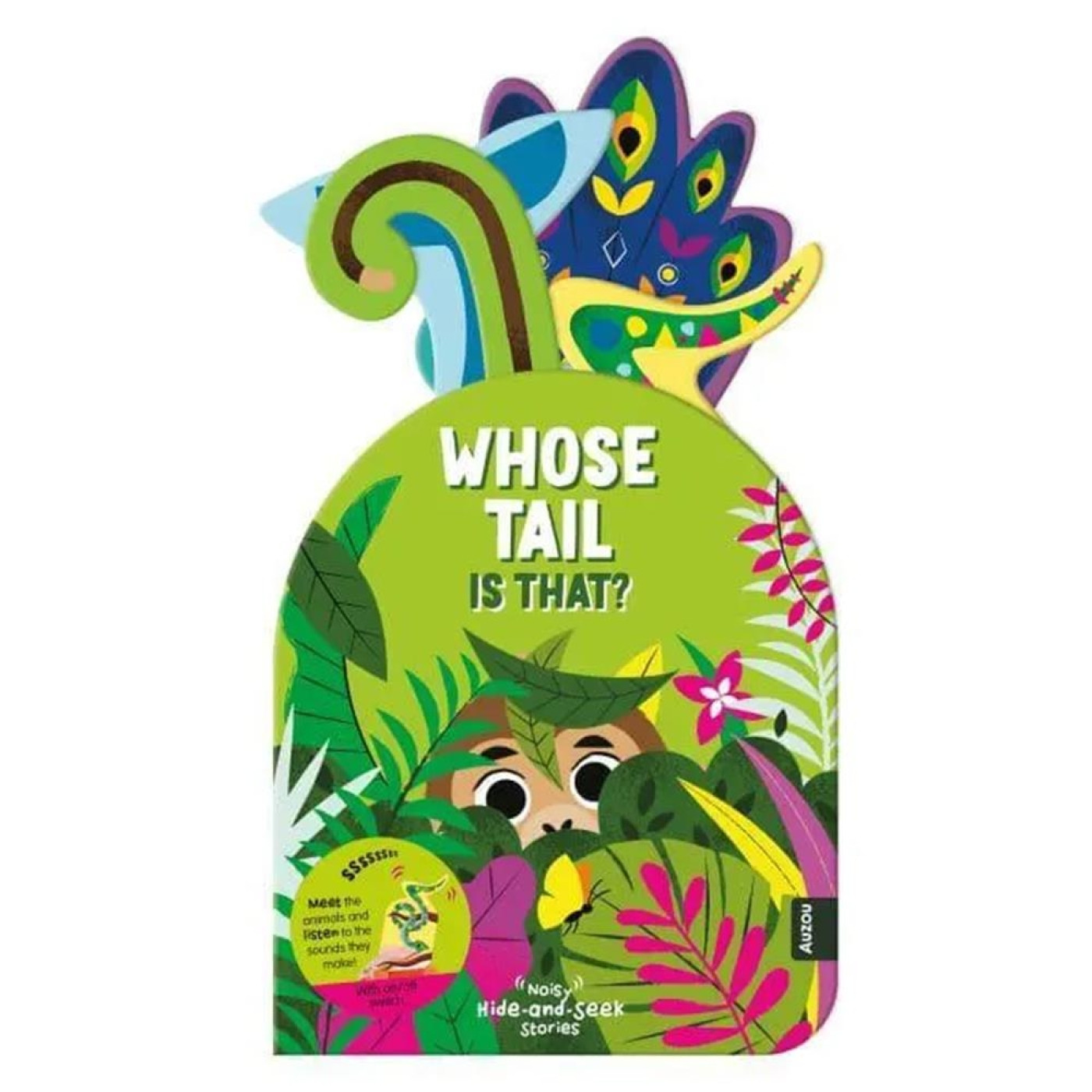 Auzou - Noisy Hide And Seek: Whose Tails İs That? Auzou - Noisy Hide And Seek: Whose Tails İs That?