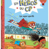 les heros du cp 2 - les super - sportifs les heros du cp 2 - les super - sportifs