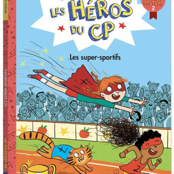les heros du cp 2 - les super - sportifs