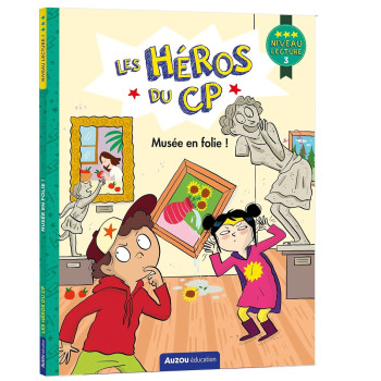 LES HÉROS DU CP - NIVEAU 3 - MUSÉE EN FOLIE !