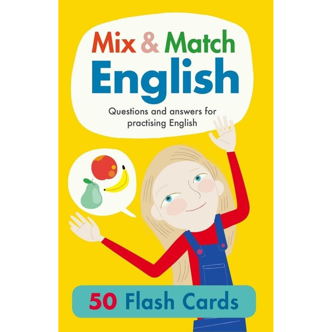 B Small Publishing - Mix & Match English : Questions And Answers For Practising English B Small Publishing - Mix & Match English : Questions And Answers For Practising English