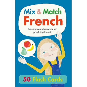 B Small Publishing - Mix & Match French : Questions And Answers For Practising French