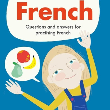 B Small Publishing - Mix & Match French : Questions And Answers For Practising French