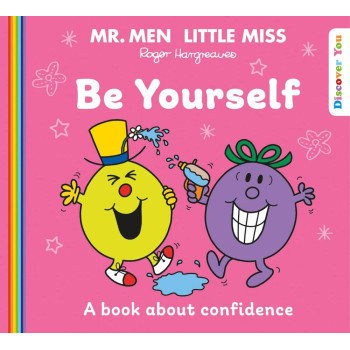 Mr. Men Little Miss: Be Yourself Mr. Men Little Miss: Be Yourself