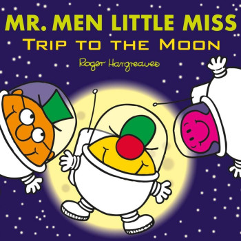Mr. Men Little Miss: Trip to the Moon Mr. Men Little Miss: Trip to the Moon