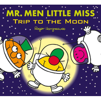 Mr. Men Little Miss: Trip to the Moon Mr. Men Little Miss: Trip to the Moon