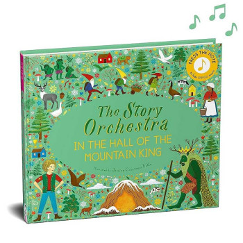Frances Lincoln - The Story Orchestra: In The Hall Of The Mountain King Frances Lincoln - The Story Orchestra: In The Hall Of The Mountain King