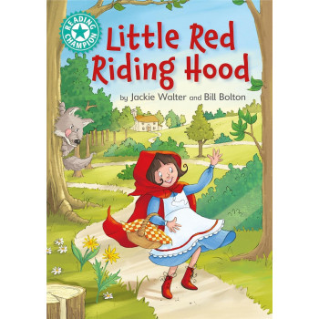 Franklin Watts - Reading Champion: Little Red Riding Hood