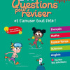 240 Questions Pour Reviser et t amuser tout l été CP vers le CE1 6-7 ans