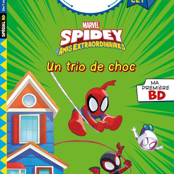 Disney BD Fin de CP-CE1 - Spidey - Un trio de choc