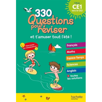 330 Questions Pour Reviser et t amuser tout l été CE1 vers le CE2 7-8 ans 330 Questions Pour Reviser et t amuser tout l été CE1 vers le CE2 7-8 ans