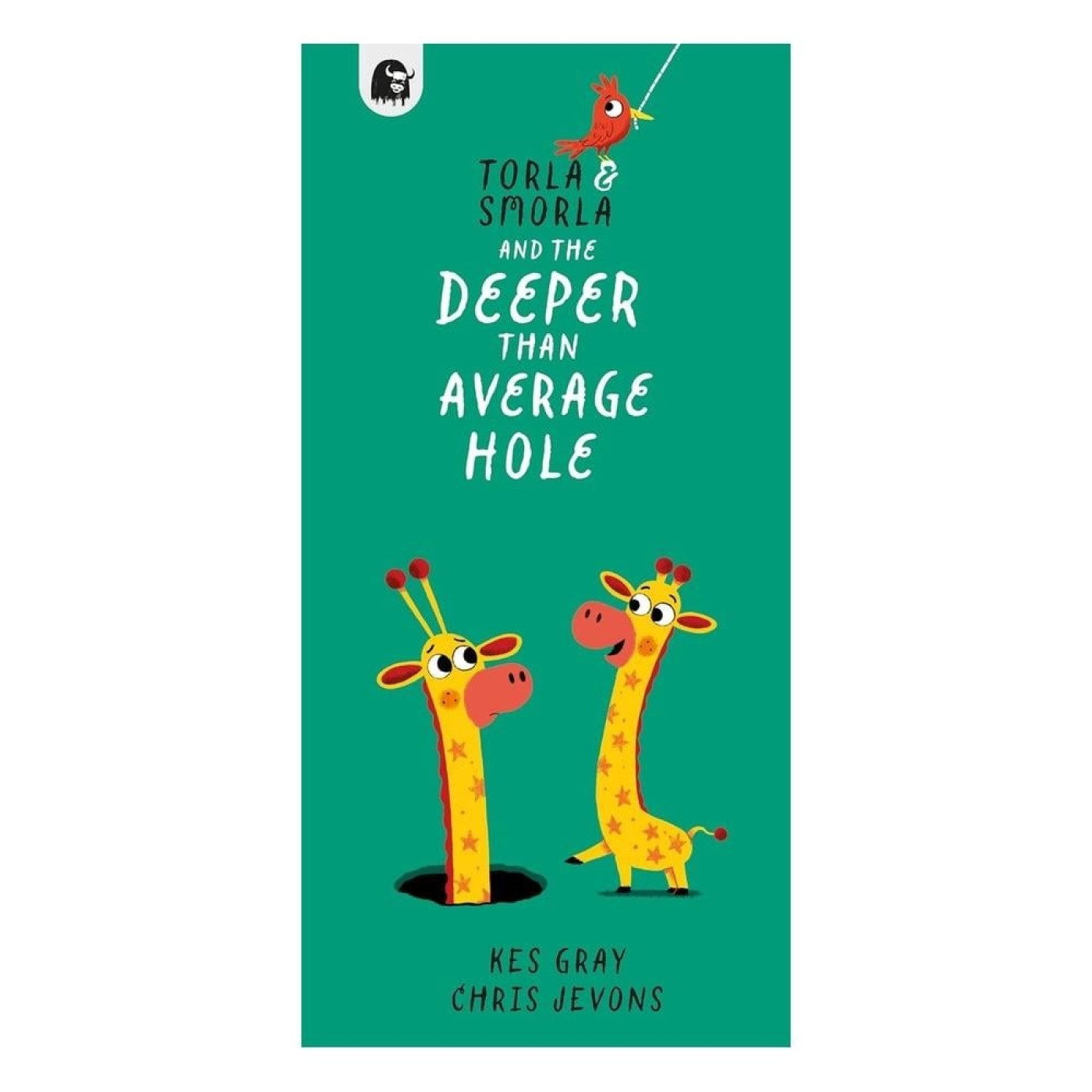 Torla and Smorla and the Deeper Than Average Hole - 9780711288126 - 9780711288126