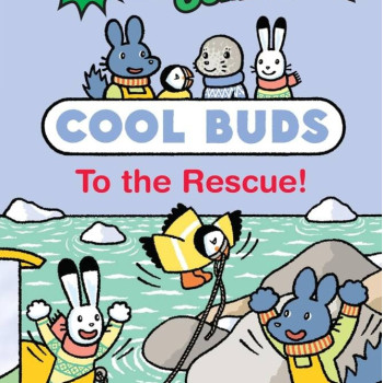 Cool Buds: To the Rescue!