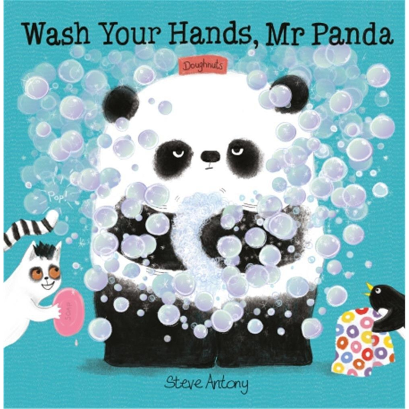 Mr Panda: Wash Your Hands, Mr Panda Mr Panda: Wash Your Hands, Mr Panda