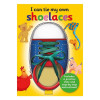 I Can Tie My Own Shoelaces - 9781787008410 I Can Tie My Own Shoelaces - 9781787008410 - 9781787008410