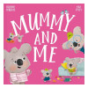 Mummy and Me - 9781835551073 Mummy and Me - 9781835551073 - 9781835551073