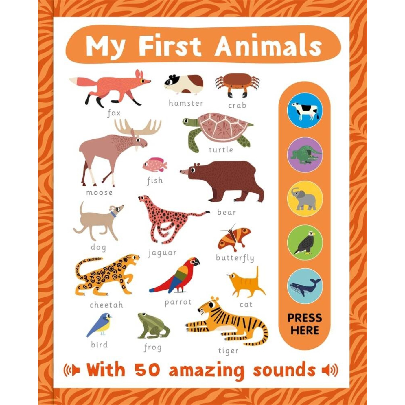 My First Animals Sound Book My First Animals Sound Book