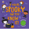If Youre Spooky and You Know It