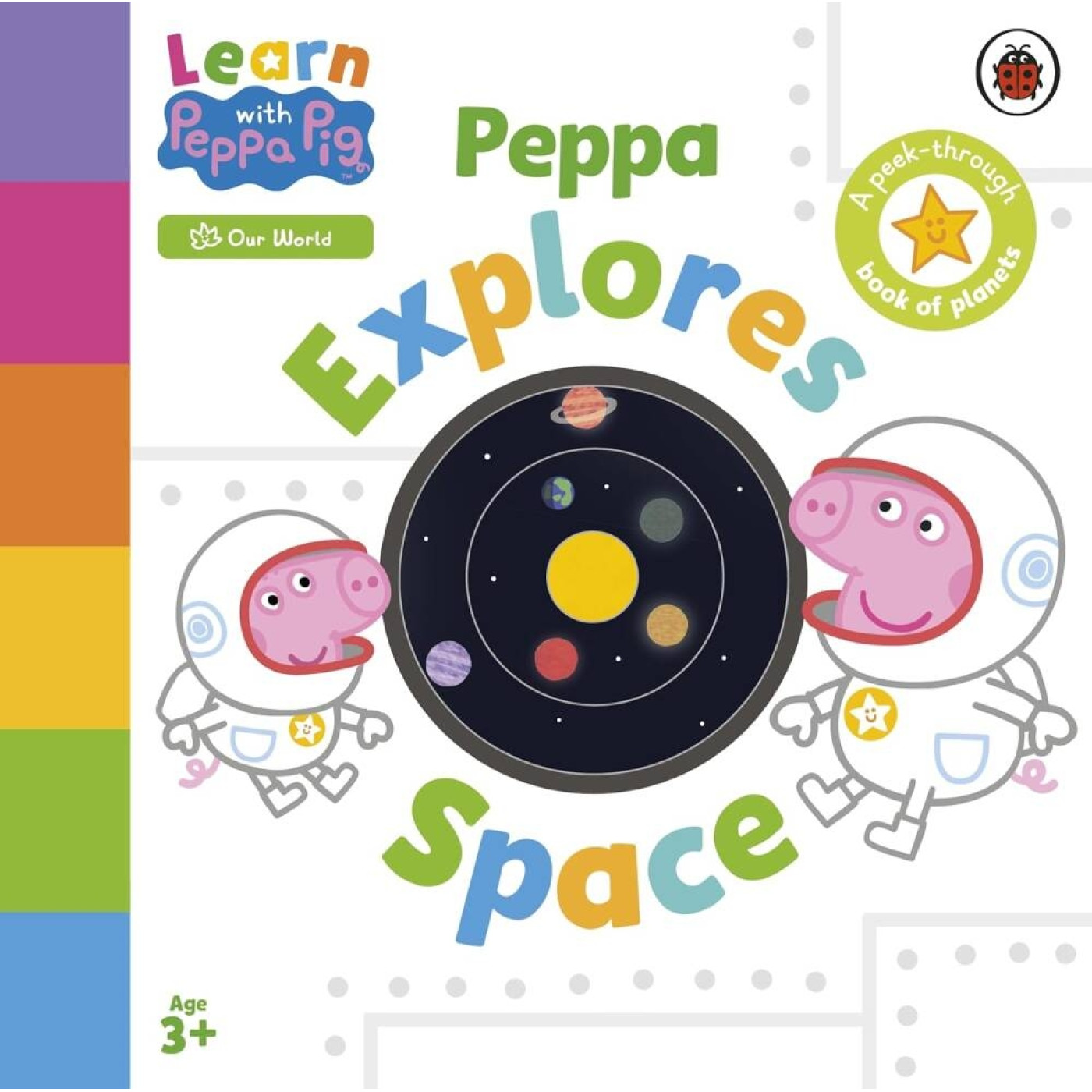 Learn with Peppa: Peppa Explores Space Learn with Peppa: Peppa Explores Space