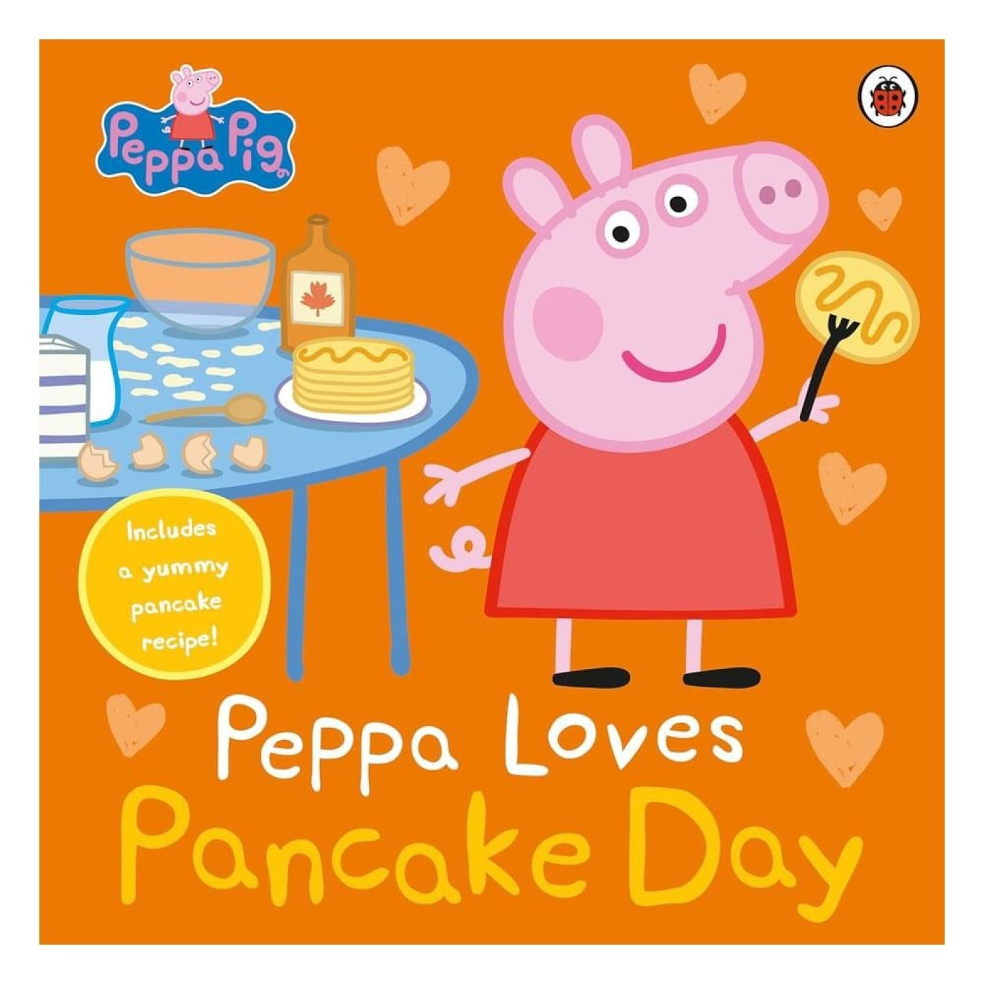 Ladybird - Peppa Pig - Peppa Loves Pancake Day