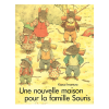 Une Nouvelle Maison Pour La Famille Souris - 9782211027557 Une Nouvelle Maison Pour La Famille Souris - 9782211027557 - 9782211027557