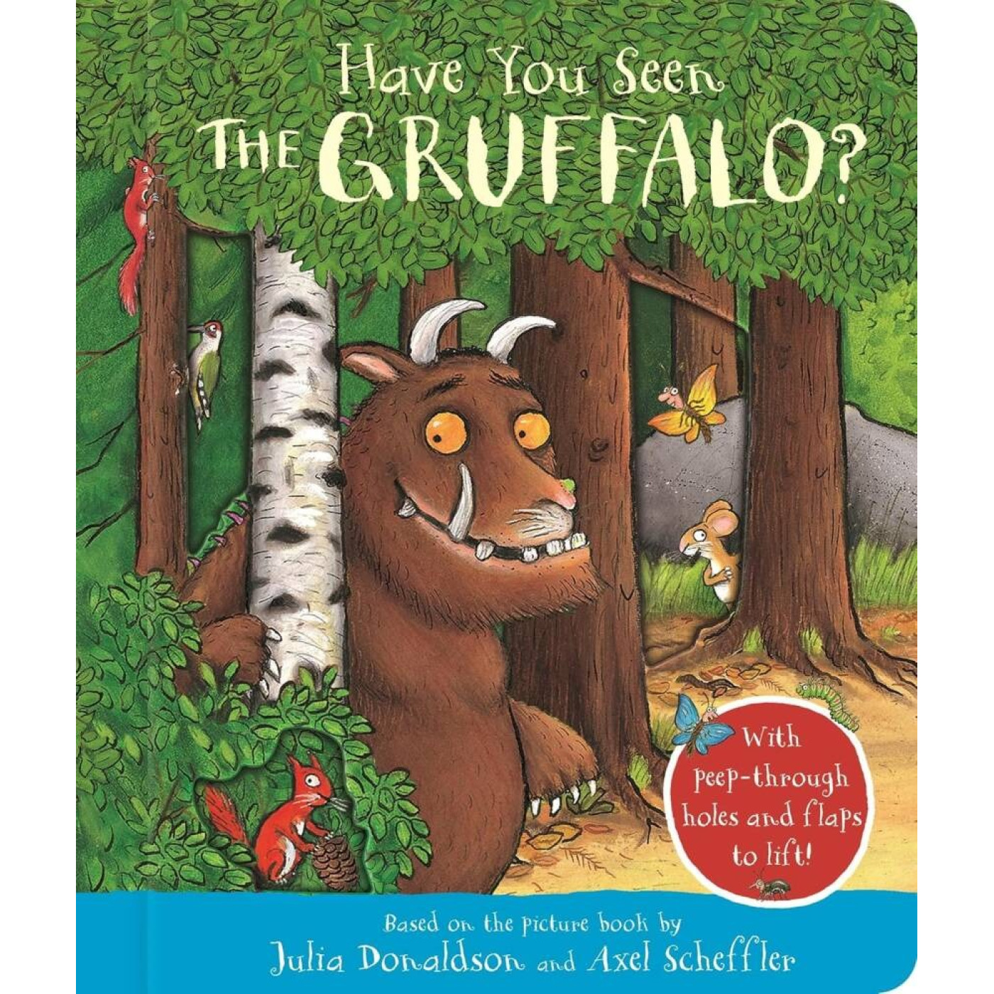 Have You Seen the Gruffalo?
