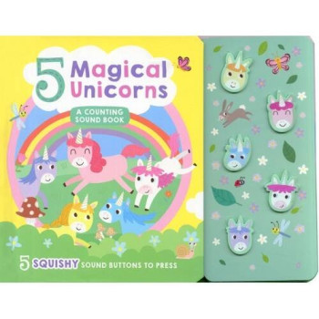 5 Magical Unicorns: A Counting Sound Book