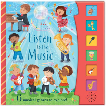 Listen To The Music (6 Button Sound Book)