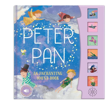 Peter Pan (Fairy Tale Sound Book)