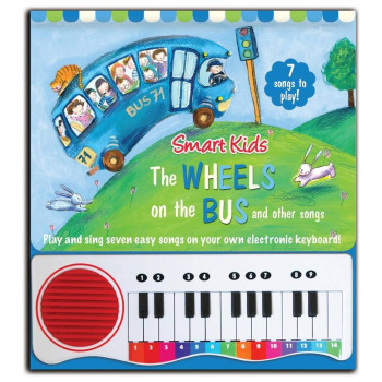 Wheels on the Bus: Music Piano Book Wheels on the Bus: Music Piano Book