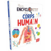 Petits Genies - Mon Encyclopetit du corps Humain - Fransızca Kitap - ST00814 - 9781773881300