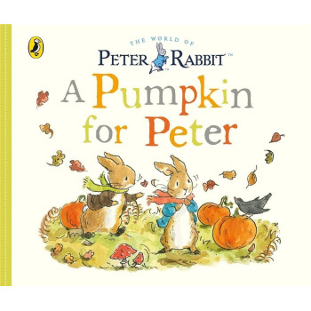 Puffin - Peter Rabbit Tales: A Pumpkin For Peter
