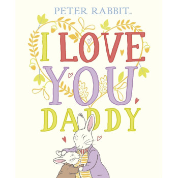 Puffin - Peter Rabbit I Love You Daddy