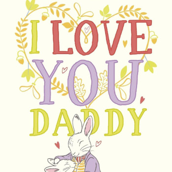 Puffin - Peter Rabbit I Love You Daddy Puffin - Peter Rabbit I Love You Daddy