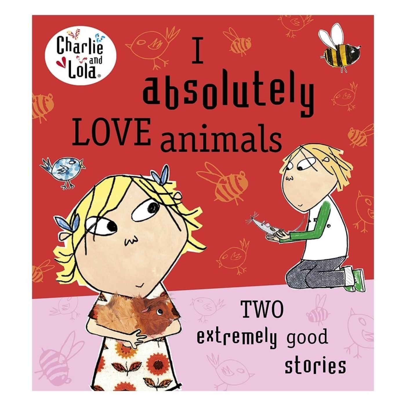 Charlie And Lola: I Absolutely Love Anim