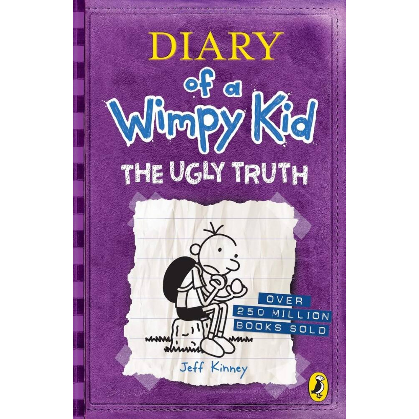 Diary of a Wimpy Kid: The Ugly Truth Diary of a Wimpy Kid: The Ugly Truth