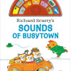 Richard Scarrys Sounds of Busytown