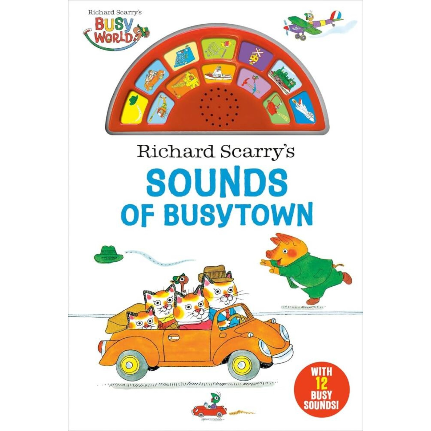 Richard Scarrys Sounds of Busytown